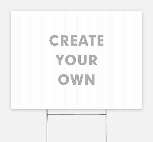 Custom Yard Signs